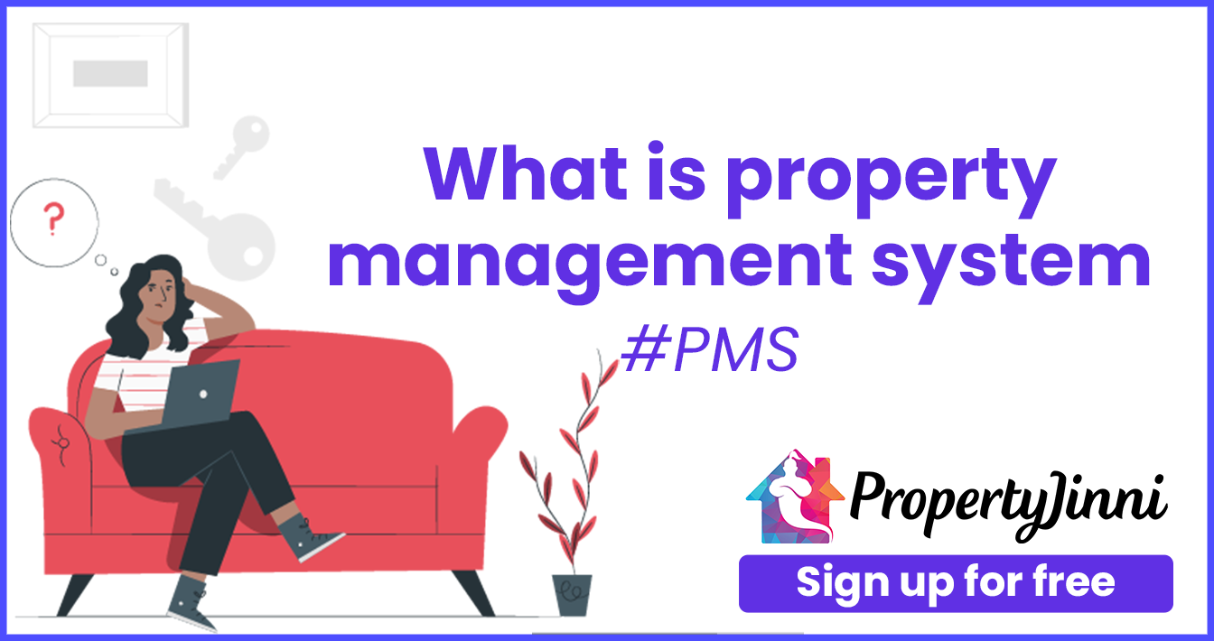 What is property management system