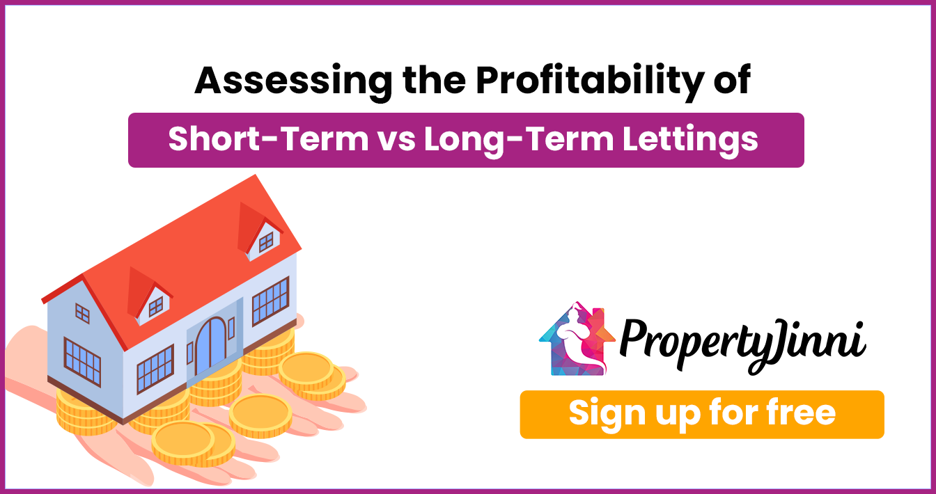 assessing the profitability of short-term vs long-term lettings