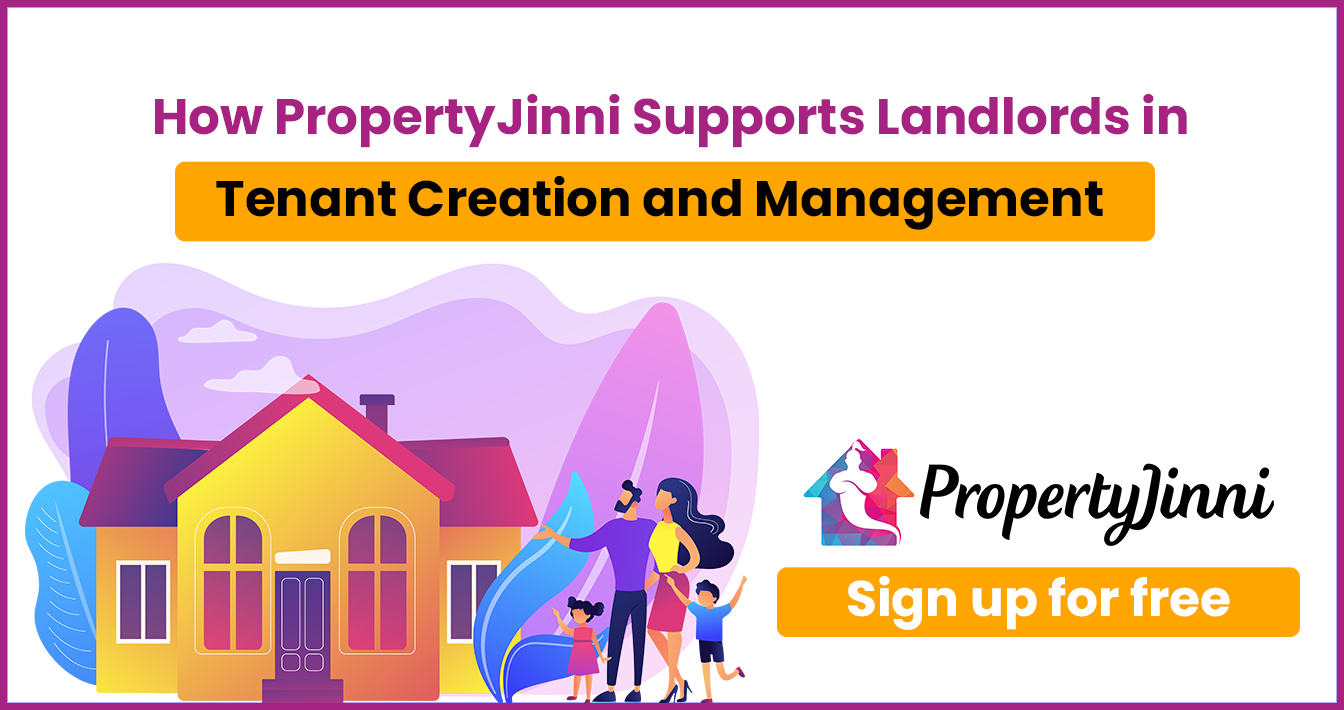 How PropertyJinni Supports Landlords in Tenant Creation and Management