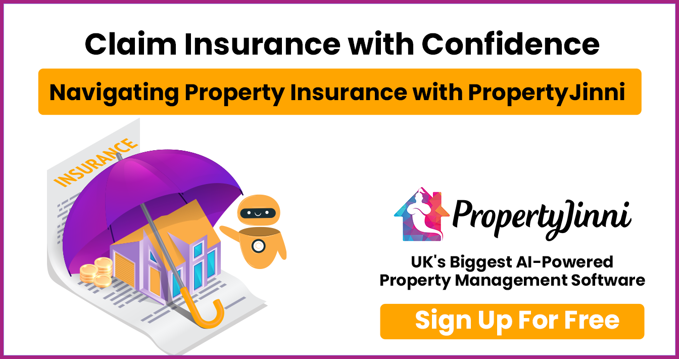 Promotional banner featuring the text 'Claim Insurance with Confidence - Navigating Property Insurance with PropertyJinni.' An illustrated umbrella shelters a house, coins, and policy document, with a robot assistant beside. The logo 'PropertyJinni,' captioned as the UK's Biggest AI-Powered Property Management Software for UK landlords, is shown with a 'Sign Up For Free' button.