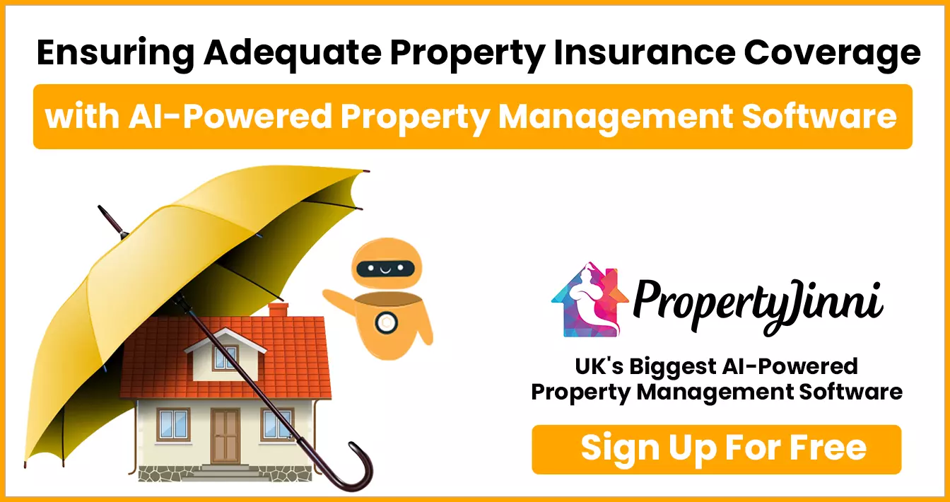UK landloards using PropertyJinni to ensure adequate property insurance coverage.
